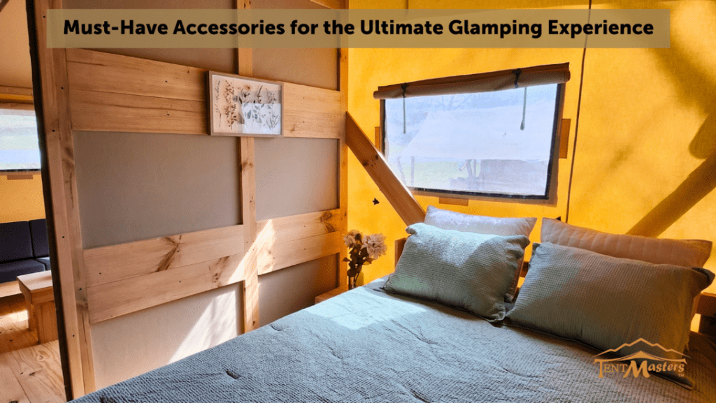 Must have accessories for glamping